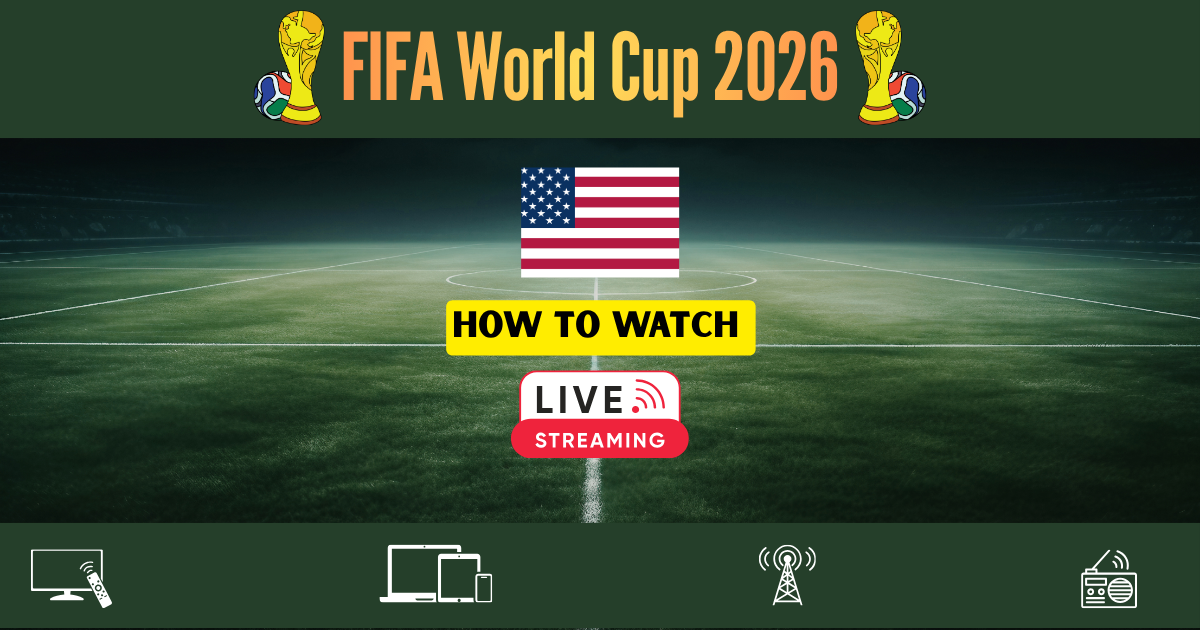 Read more about the article How to Watch FIFA World Cup 2026 in USA: Live Stream & TV Channels